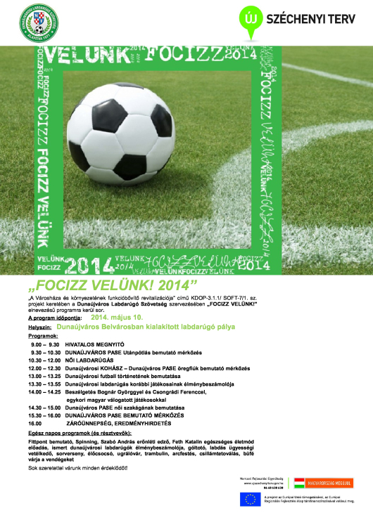  Focizz Velünk pályaavató ünnepség