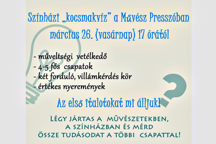 Színházi „kocsmakvíz”