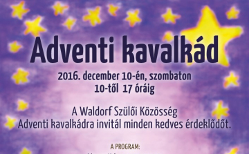 Adventi kavalkád a Waldorf iskolában