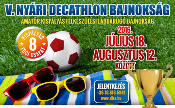 Ma kezdődik a Nyári Decathlon Bajnokság!